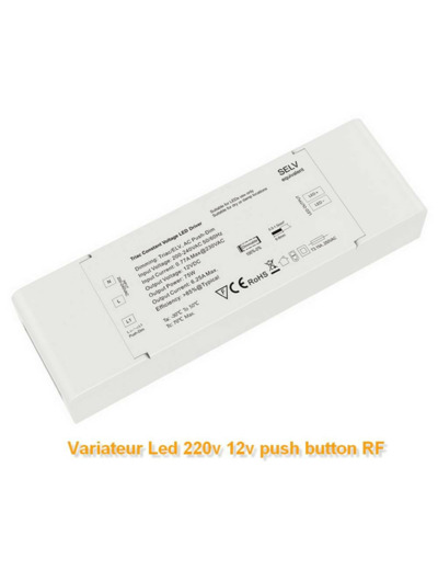 Variateur de lumière 0-100% PUSH AC 220V-12V 75W